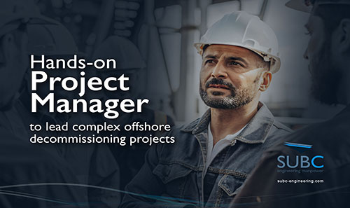 Project Manager to lead complex offshore decommissioning projects