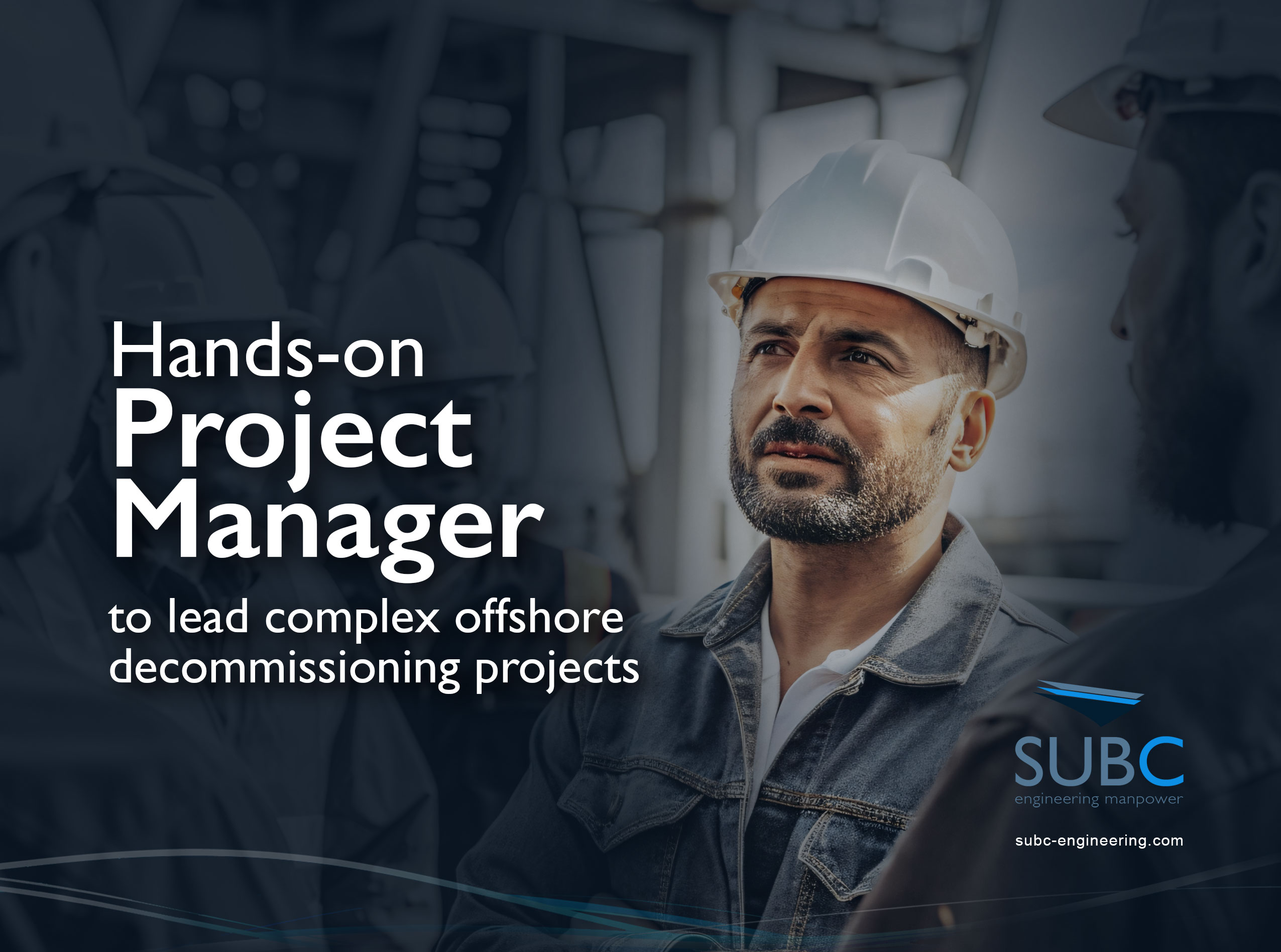 Project Manager to lead complex offshore decommissioning projects
